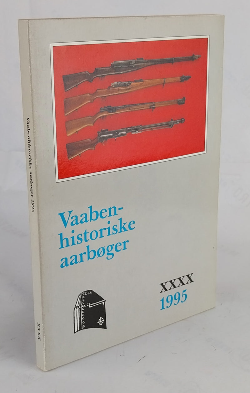 Vaabenhistoriske Aarbøger 1995, XXXX