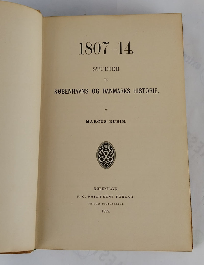 1807-14. Studier til Københavns og Danmarks Historie.