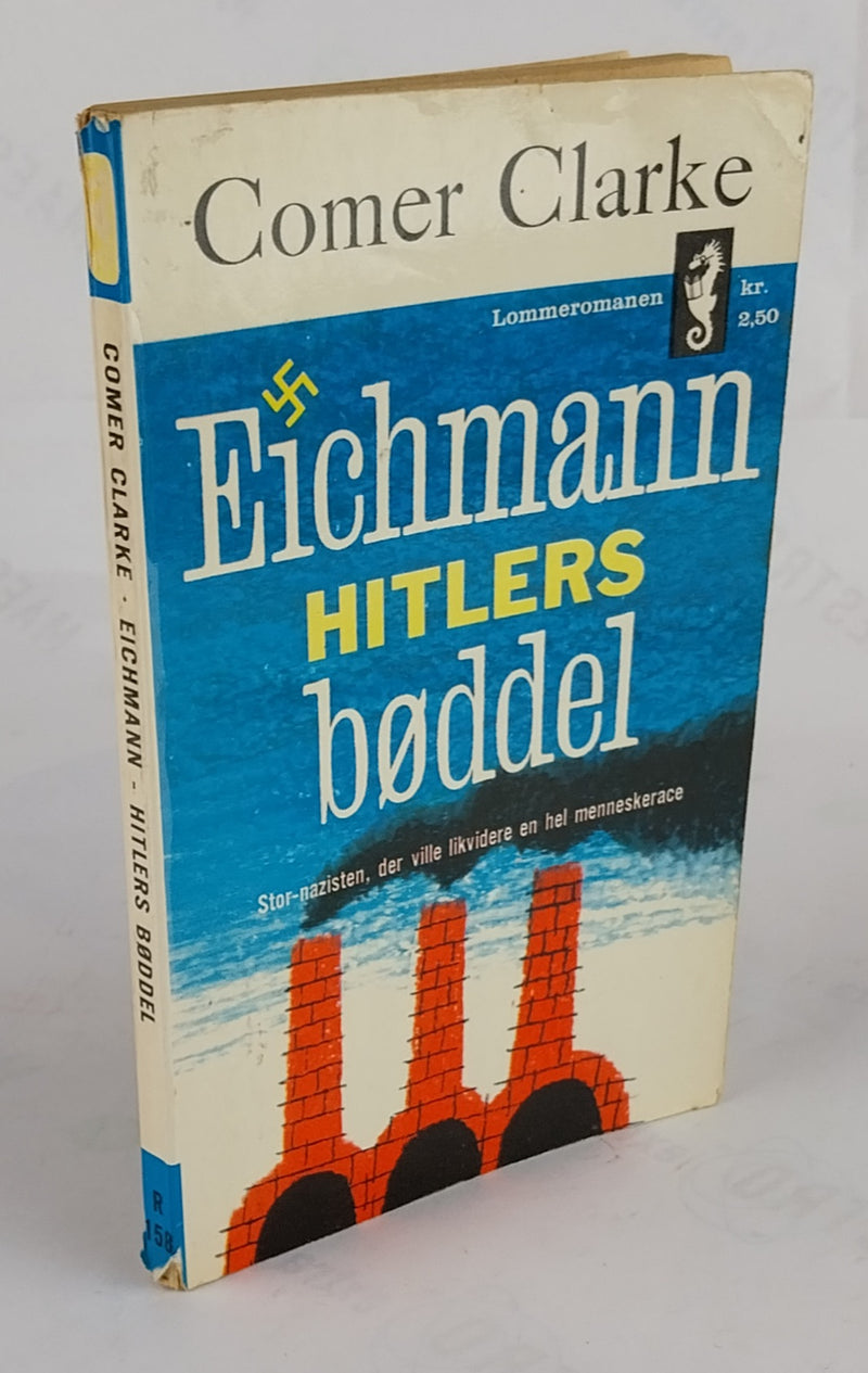 Eichmann: Hitlers bøddel.