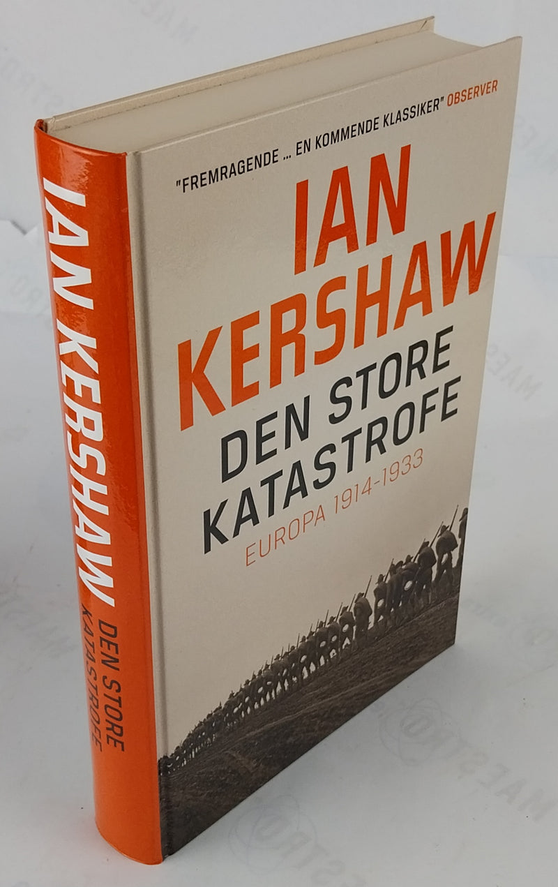 Den store katastrofe. Europa 1914-1933