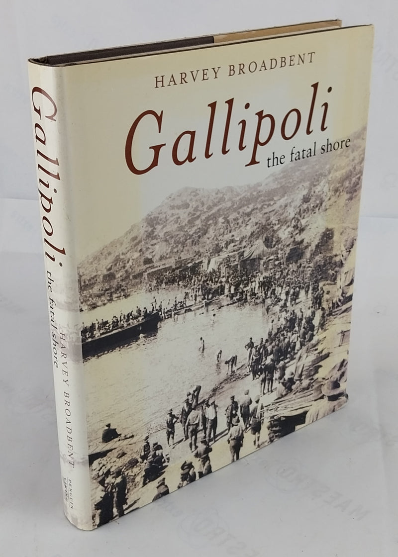 Gallipoli. The fatal shore