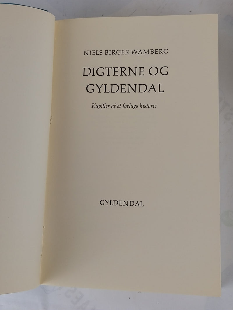 Digterne og Gyldendal. Kapitler af et forlags historie.