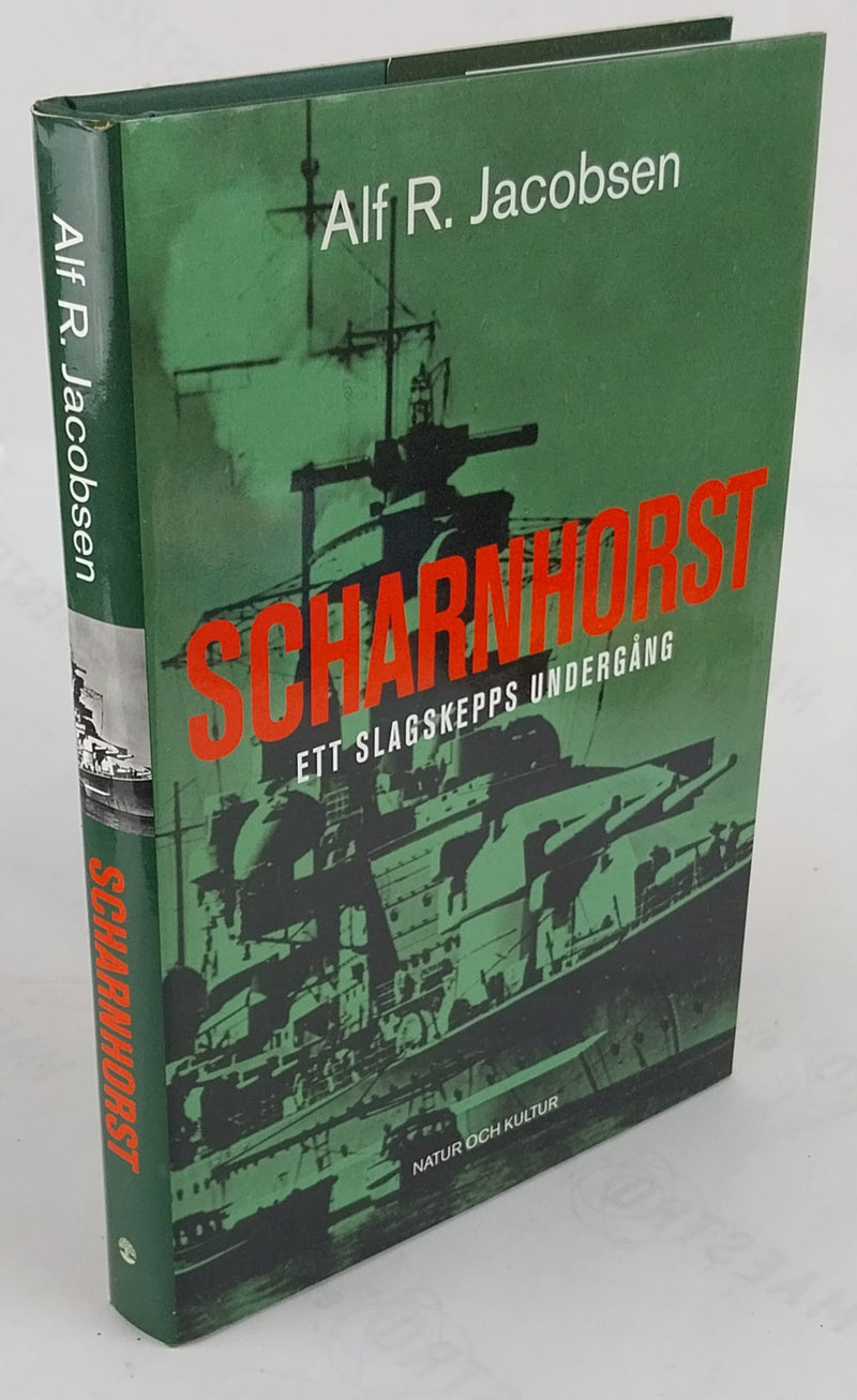 Scharnhorst. Ett slagskepps undergång