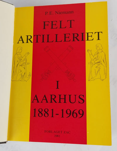 Feltartilleriet i Aarhus 1881-1969