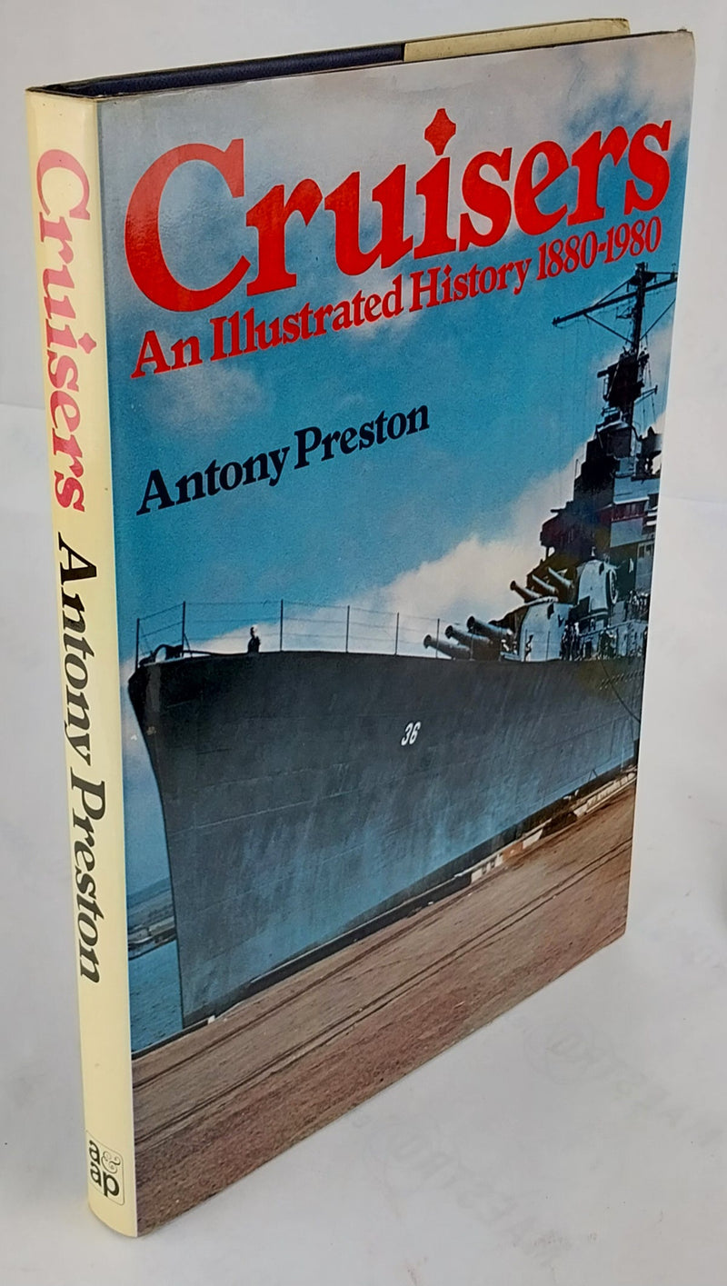 Cruisers. An Illustrated History 1880-1980