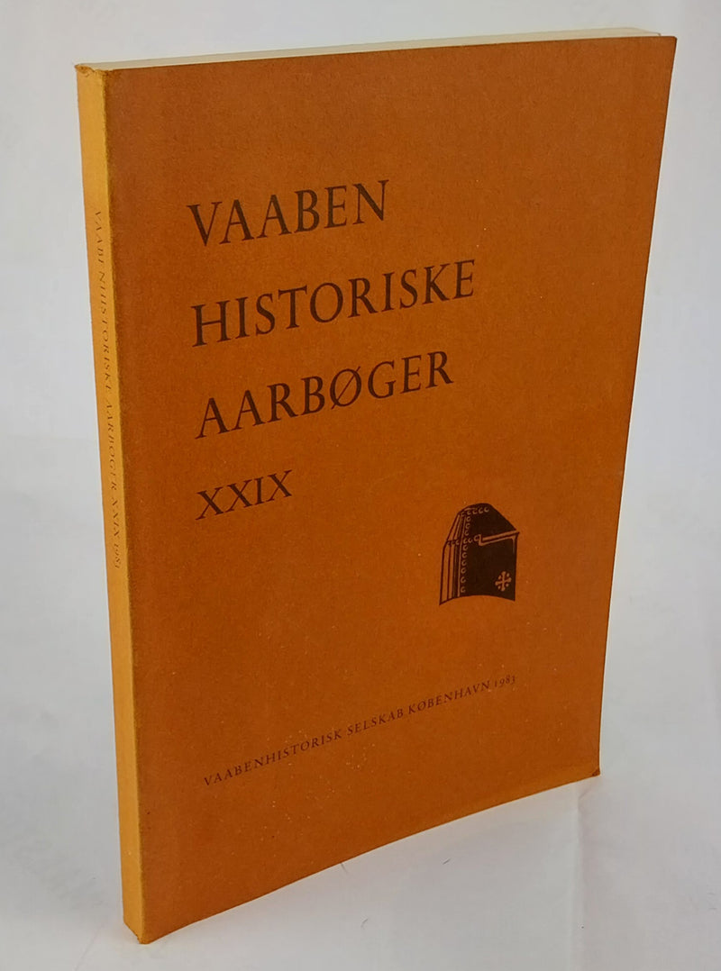 Vaabenhistoriske Aarbøger XXIX