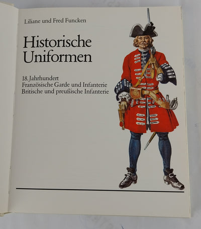 Historische Uniformen. 18. Jahrhundert.