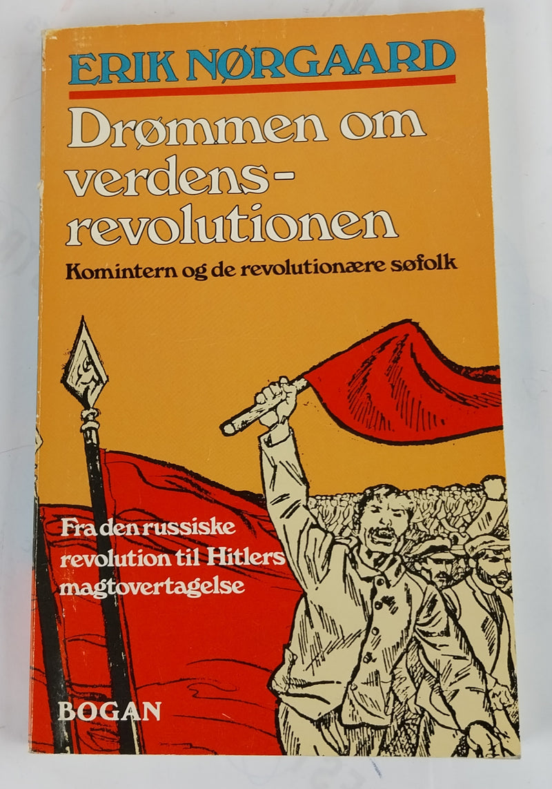 Drømmen om verdensrevolutionen. 4 bind