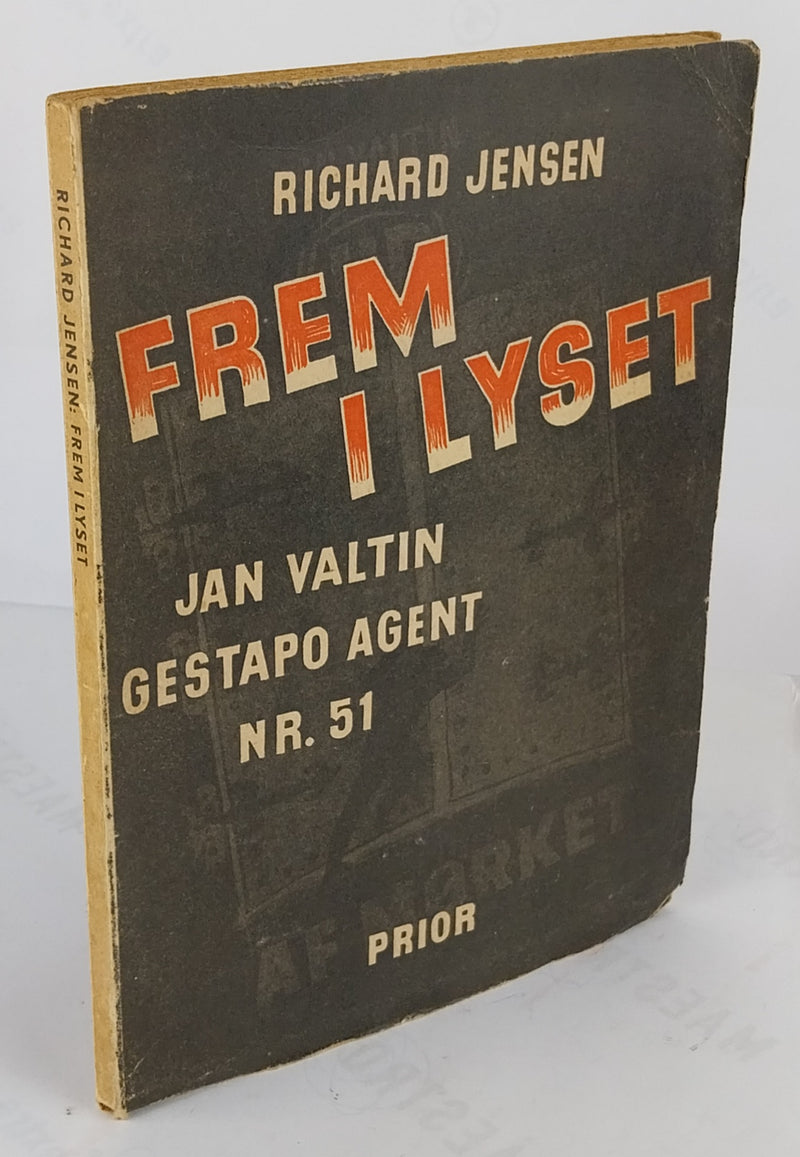 Frem i lyset. Jan Valtin, Gestapo agent nr. 51