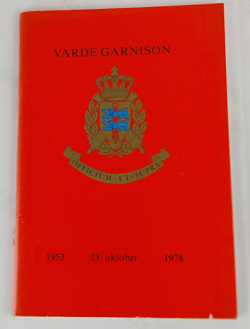 Varde Garnison 1953 - 23. Oktober - 1978