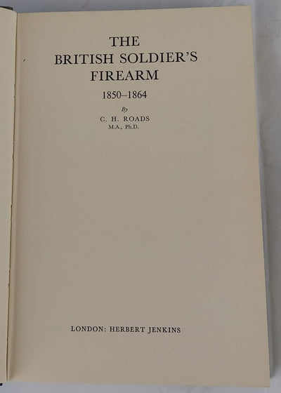 The British Soldier's Firearm 1850-1864