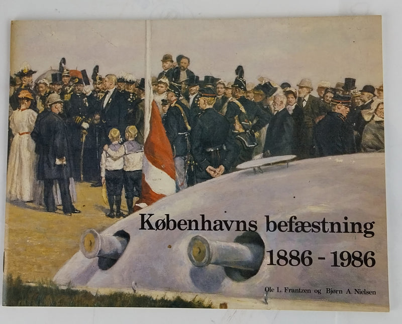 Københavns befæstning 1886-1986