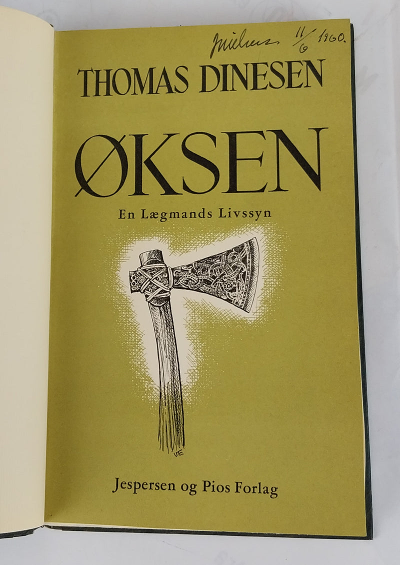 Øksen. En Lægmands Livssyn