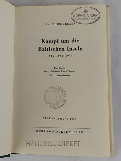 Kampf um die Baltischen Inseln 1917 - 1941 - 1944