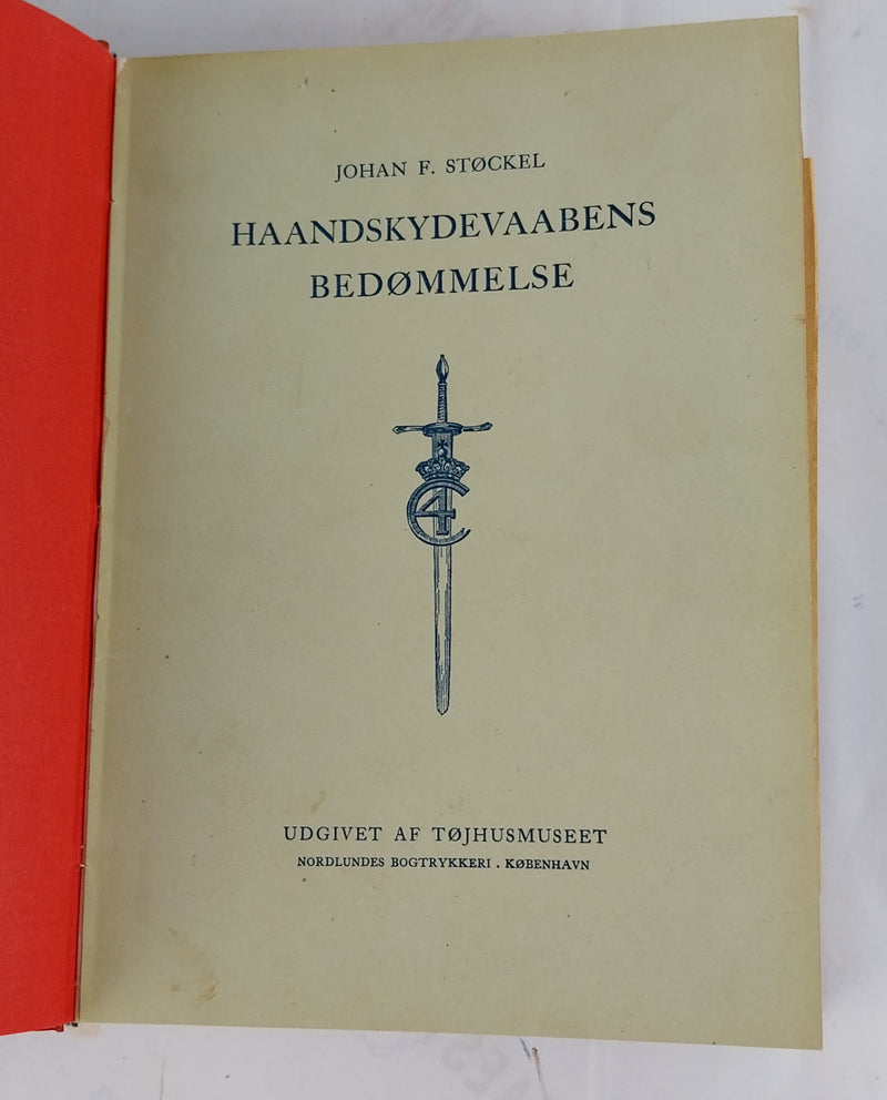 Haandskydevaabens bedømmelse. Bind I-II.