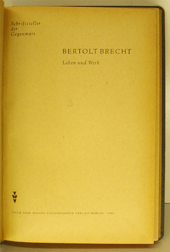 Bertolt Brecht. Leben und Werk