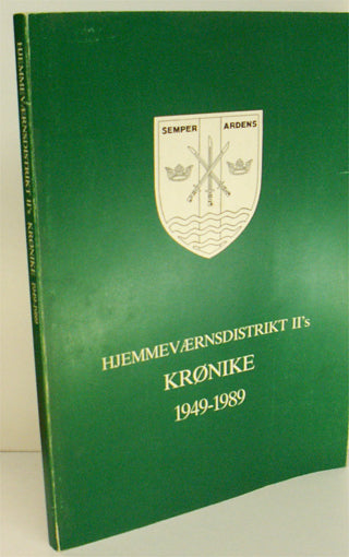 Hjemmeværnsdistrikt IIs krønike 1949-1989