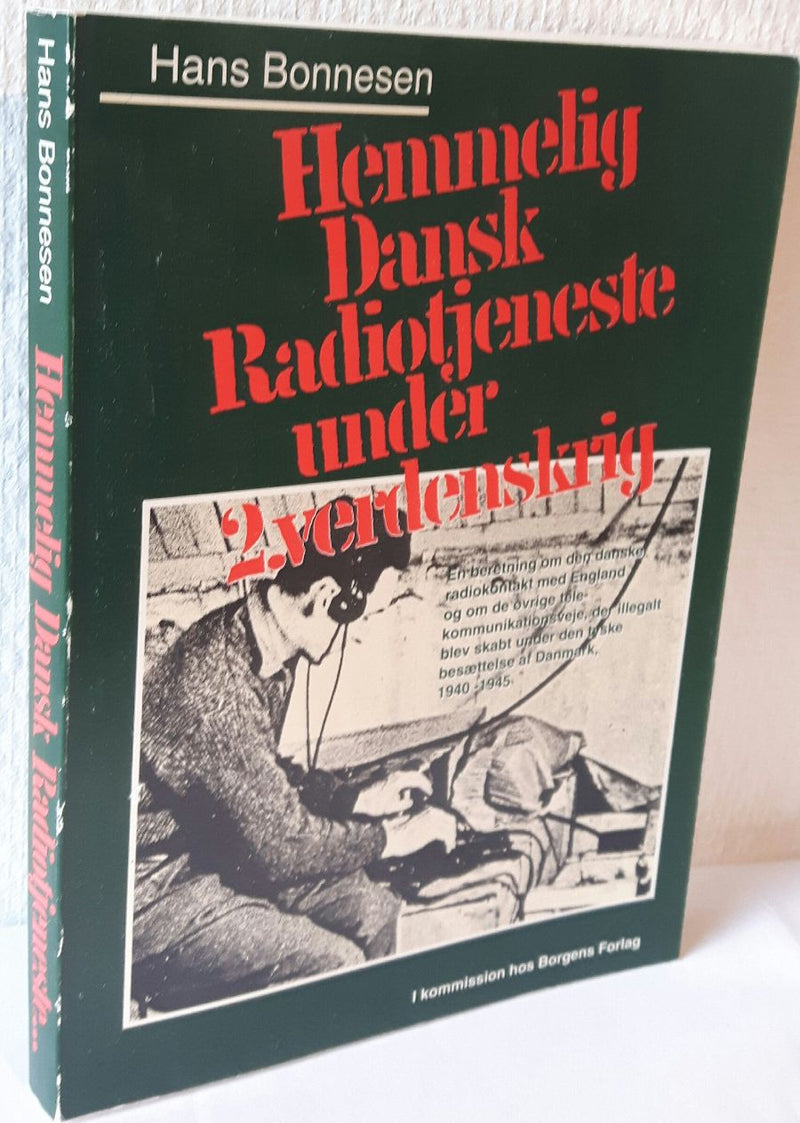 Hemmelig Dansk Radiotjeneste under 2. verdenskrig.