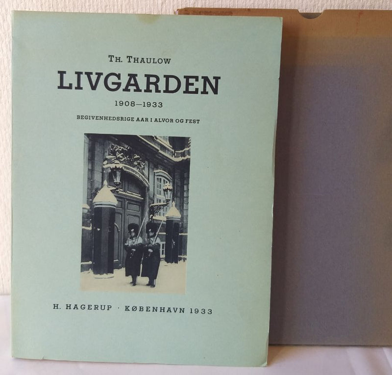 Livgarden 1908-1933