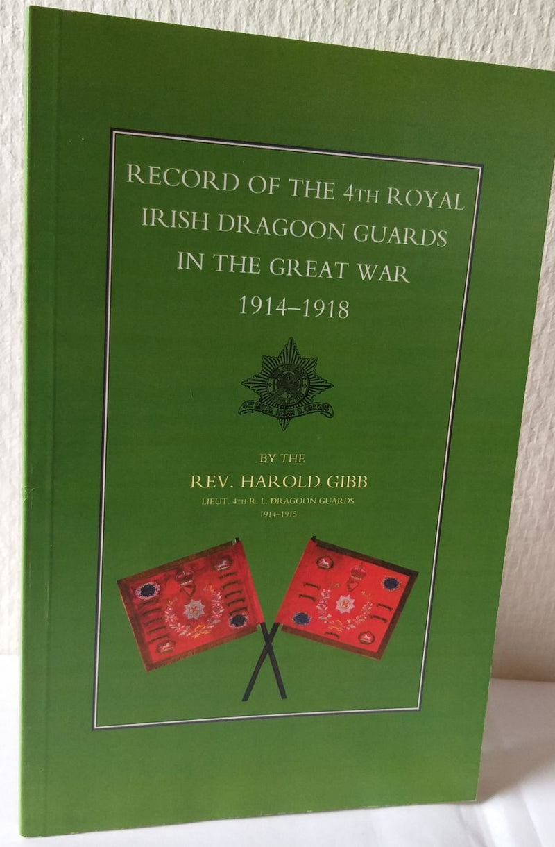 Record of the 4th Royal Irish Dragoon Guards