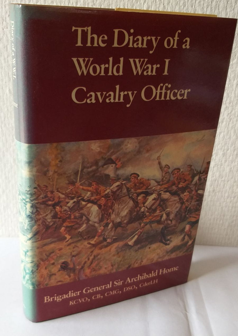 The Diary of a World War I Cavalry Officer