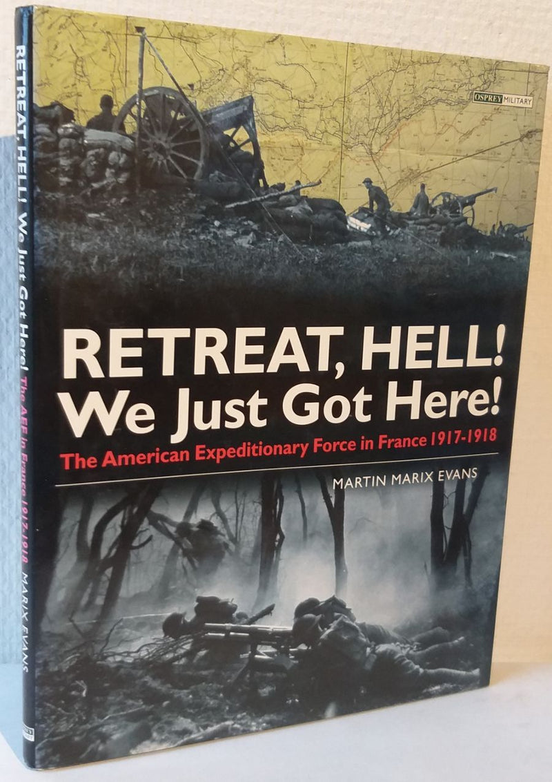 Retreat, Hell! We Just Got Here!