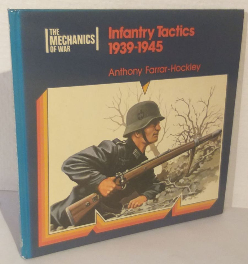 Infantry Tactics 1939-1945