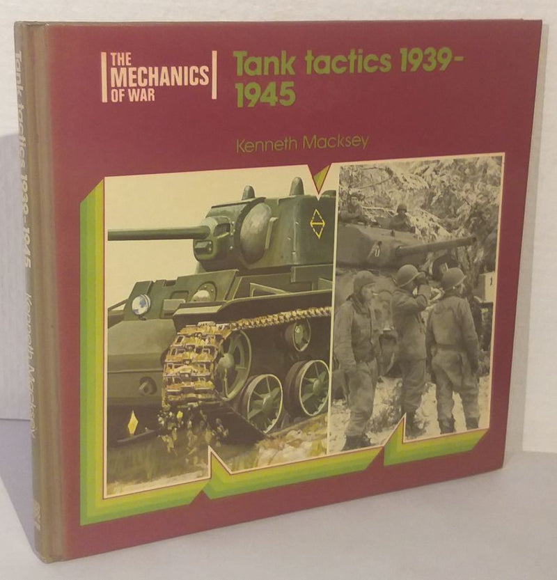 Tank Tactics 1939-1945