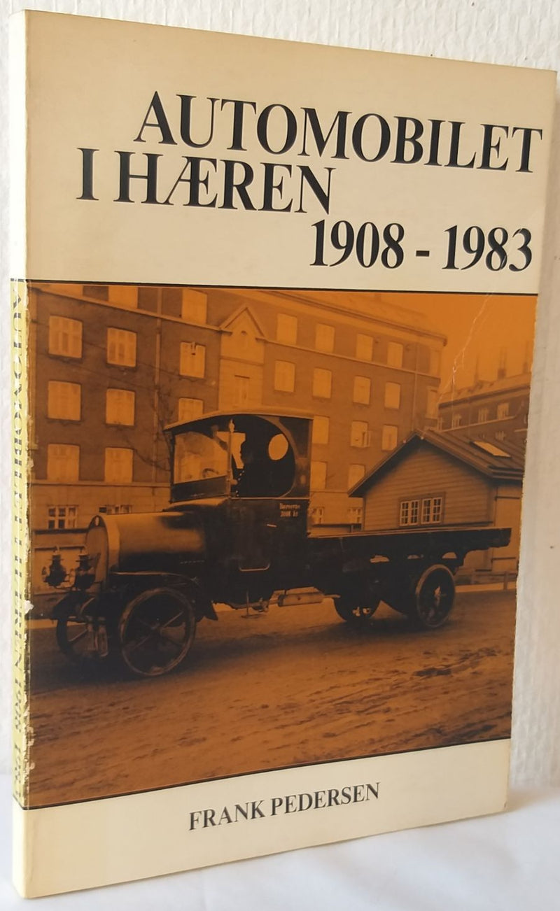 Automobilet i hæren 1908-1983