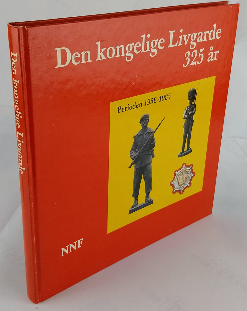 Den kongelige Livgarde 325 år