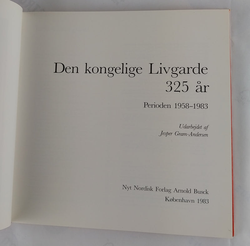 Den kongelige Livgarde 325 år