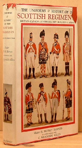 The Uniforms & history of the Scottish Regiments