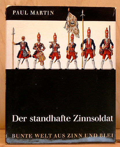 Der standhafte Zinnsoldat